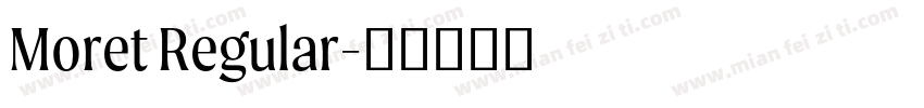 Moret Regular字体转换
